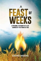A FEAST OF WEEKS 04-2025