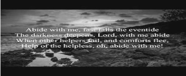 ABIDE WITH ME