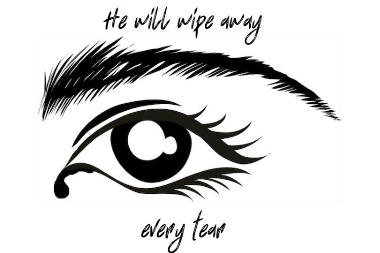 WIPE AWAY EVERY TEAR